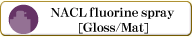 link to NACL fluorine spray [clear/mat clear]